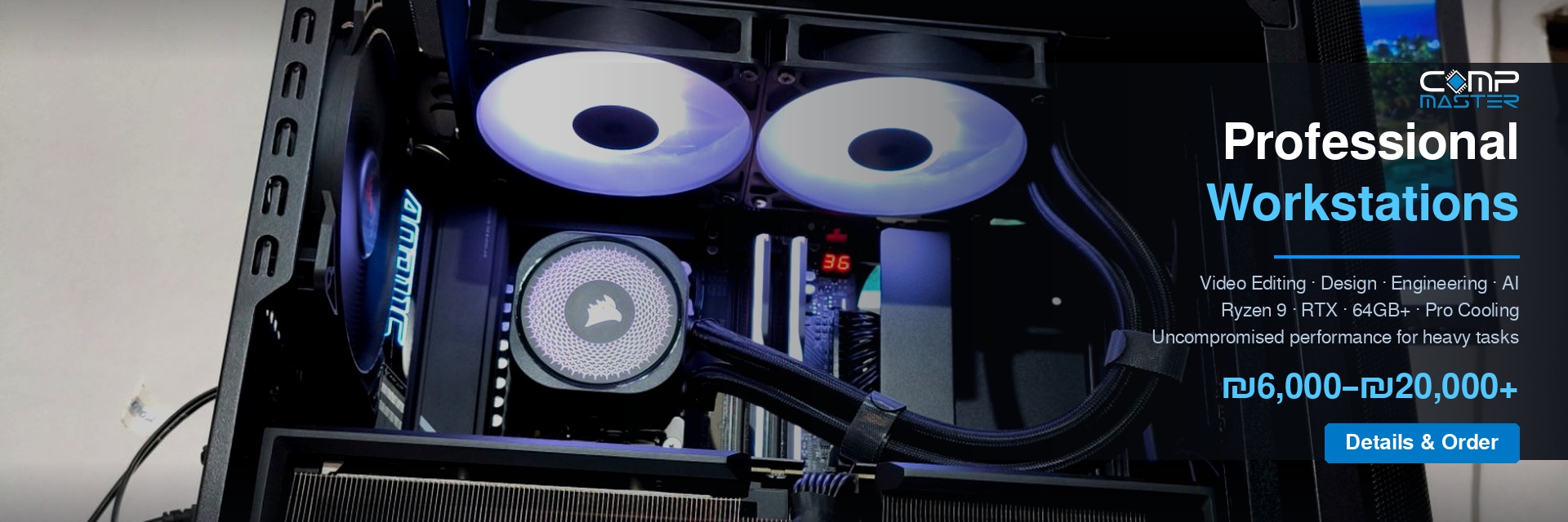 Professional Workstations for Video Editing, Graphic Design and Engineering - Comp Master Ashdod