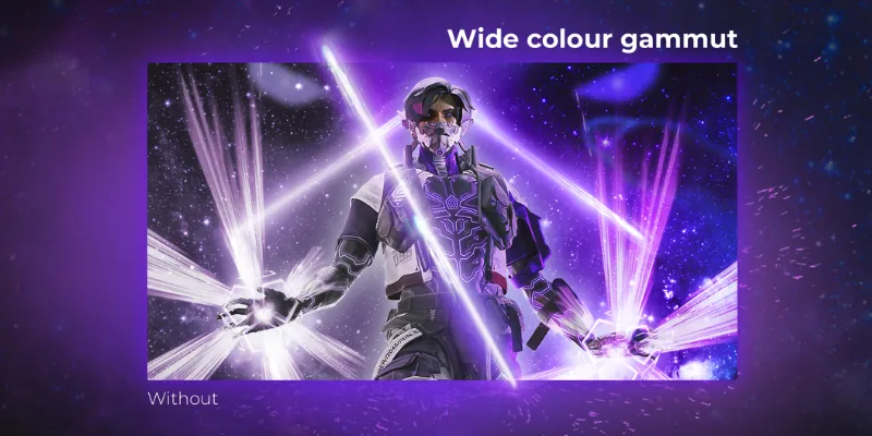 Wide Colour Gamut - wide, accurate color coverage